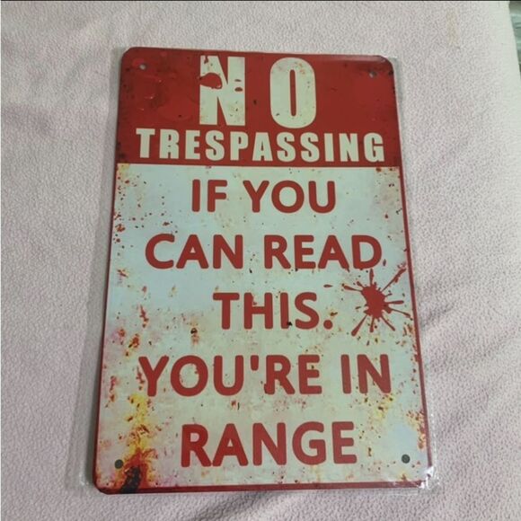 Funny No Trespassing Metal Sign - Picture 1 of 4